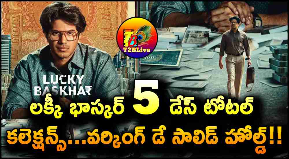 Lucky Baskhar 5 Days Total WW Collections